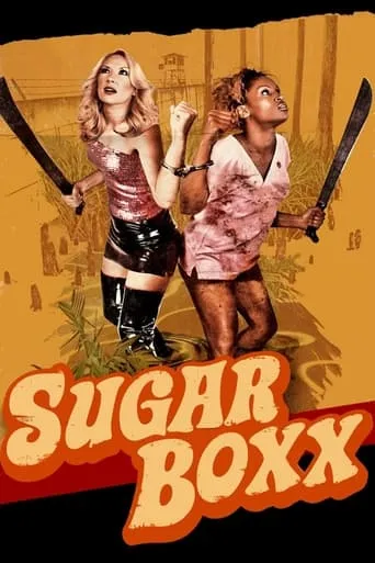 Sugar Boxx movie poster - Rated 3.5/10