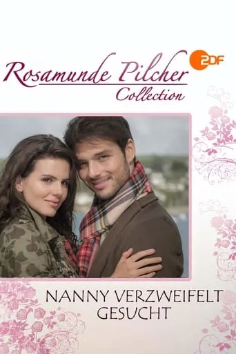Rosamunde Pilcher: Nanny verzweifelt gesucht movie poster - Rated 7/10