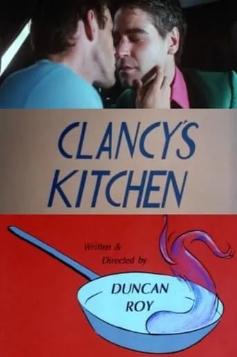 Clancy's Kitchen movie poster - Rated 2/10