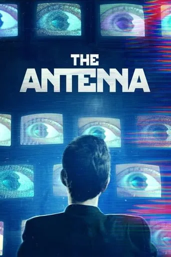 The Antenna movie poster - Rated 6.4/10