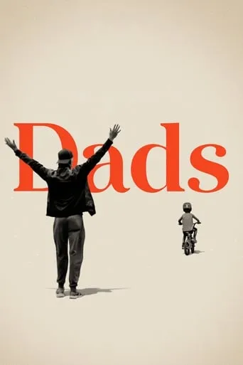 Dads movie poster - Rated 6.7/10