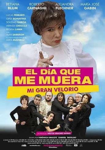 El día que me muera movie poster - Rated 6/10