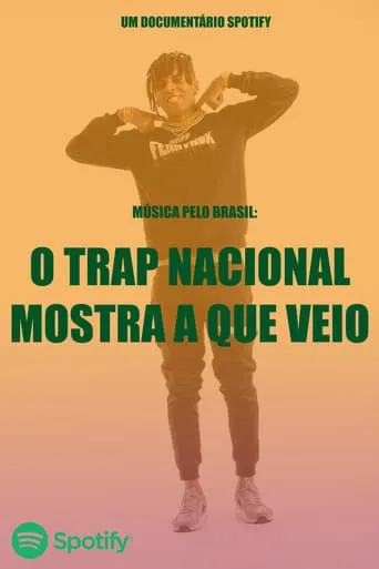 Music Through Brazil: The National Trap is here! movie poster - Entertainment content