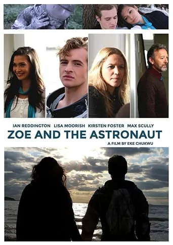 Zoe and the Astronaut movie poster - Rated 7.7/10