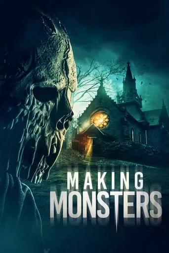 Making Monsters movie poster - Rated 5.5/10