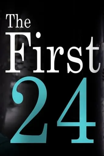 The First 24 movie poster - Entertainment content