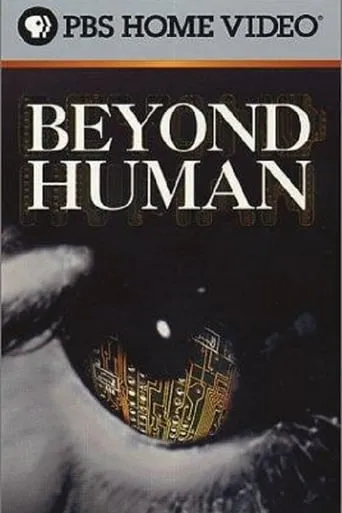Beyond Human movie poster - Entertainment content