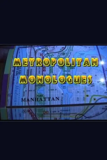 Metropolitan Monologues movie poster - Rated 10/10