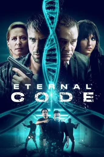 Eternal Code movie poster - Rated 4.3/10