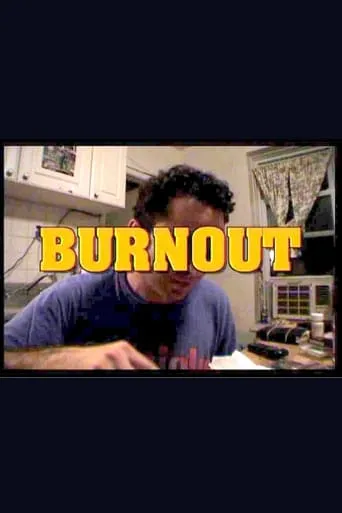 Burnout movie poster - Entertainment content