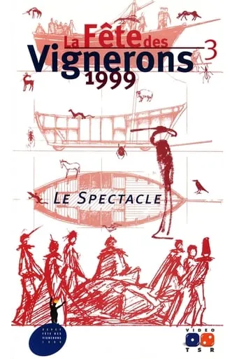 Fête des Vignerons 1999 movie poster - Entertainment content