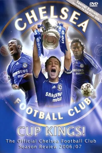 Chelsea FC - Season Review 2006/07 movie poster - Rated 10/10