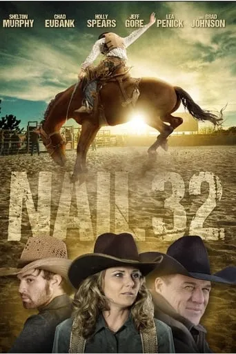 Nail 32 movie poster - Rated 6/10