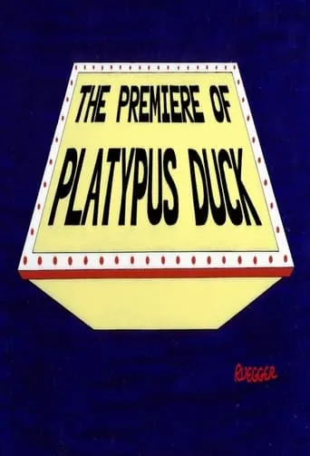 The Premiere of Platypus Duck movie poster - Entertainment content