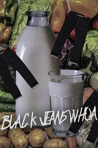 Black Jeans Whoa movie poster - Entertainment content