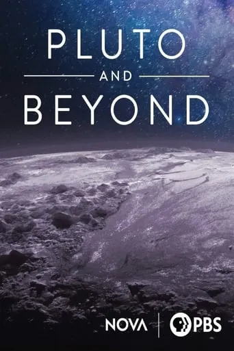 Pluto and Beyond movie poster - Rated 8.2/10