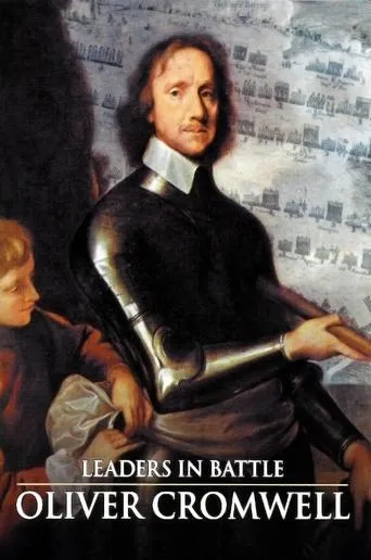 Leaders in Battle: Oliver Cromwell movie poster - Entertainment content