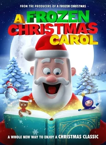 A Frozen Christmas Carol movie poster - Entertainment content