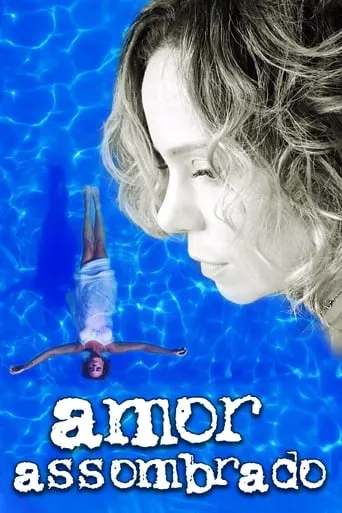 Amor Assombrado movie poster - Rated 9/10