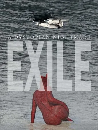 Exile movie poster - Rated 3.3/10