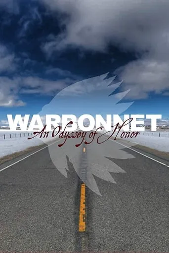 Warbonnet: An Odyssey of Honor movie poster - Entertainment content