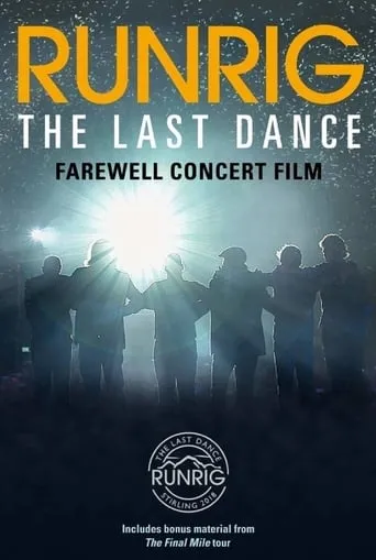 Runrig: The Last Dance movie poster - Rated 8/10