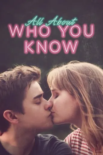 All About Who You Know movie poster - Rated 5/10