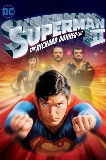 Superman II: The Richard Donner Cut movie poster - Rated 7.4/10