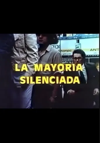 La mayoría silenciada movie poster - Entertainment content