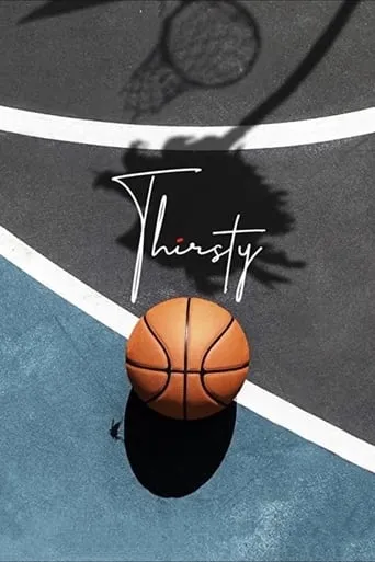 Thirsty movie poster - Rated 4.2/10
