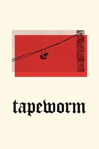 Tapeworm movie poster - Rated 4.8/10