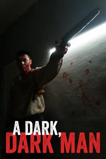 A Dark, Dark Man movie poster - Rated 6.7/10