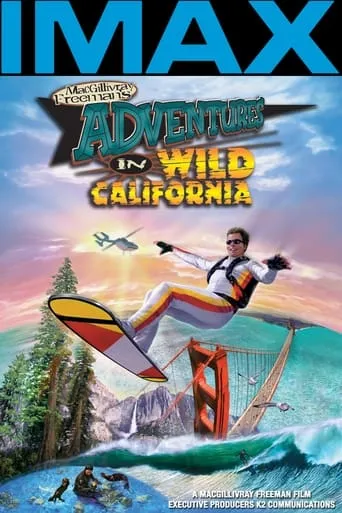 Adventures in Wild California movie poster - Rated 6.2/10