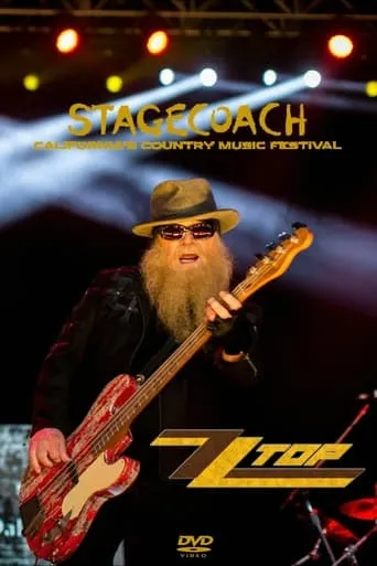 ZZ Top: Live at Stagecoach Festival movie poster - Rated 8.8/10