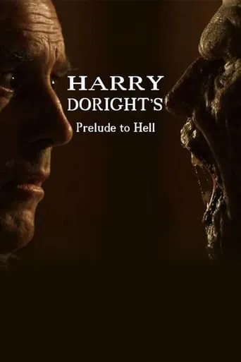 Harry Doright's Prelude to Hell movie poster - Rated 8/10