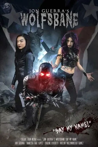 Wolfsbane Say my Name movie poster - Entertainment content