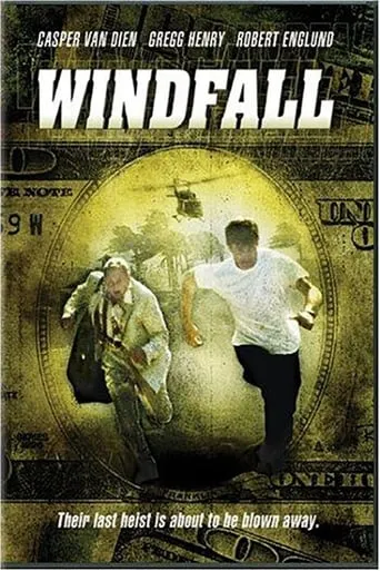 Windfall movie poster - Rated 4.4/10