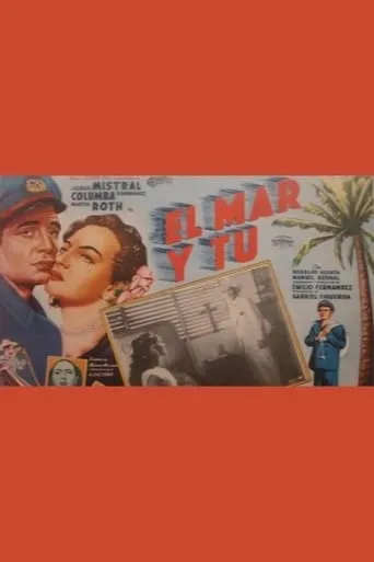 El mar y tu movie poster - Rated 5.5/10