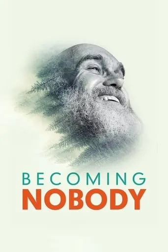 Becoming Nobody movie poster - Rated 6.3/10