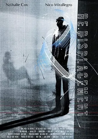 Redisplacement movie poster - Rated 10/10
