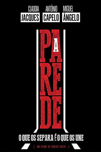 A Parede movie poster - Entertainment content