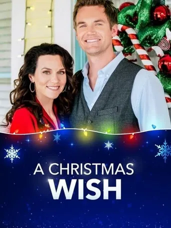 A Christmas Wish movie poster - Rated 6.5/10