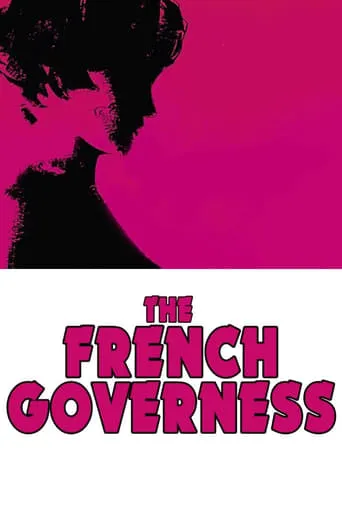 The French Governess movie poster - Rated 6.5/10