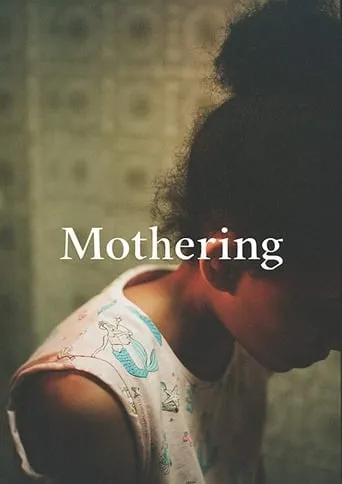 Mothering movie poster - Rated 10/10