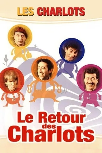 The Charlots Return movie poster - Rated 4.1/10