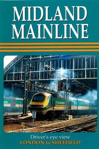 Midland Mainline movie poster - Entertainment content