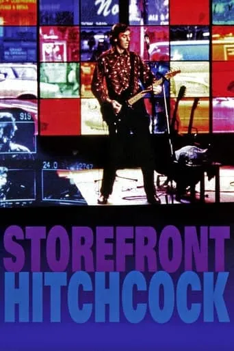 Storefront Hitchcock movie poster - Rated 5.8/10