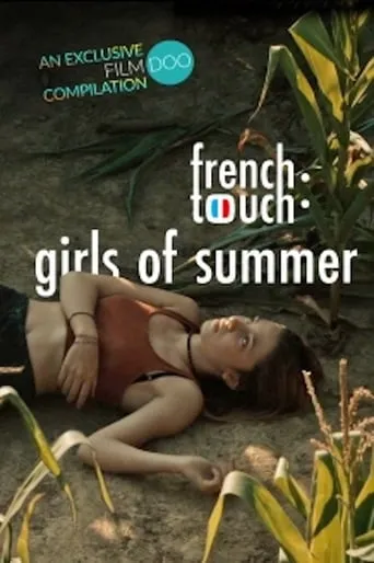 French Touch: Girls of Summer movie poster - Rated 3/10