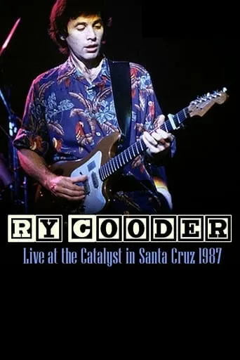 Ry Cooder & The Moula Banda Rhythm Aces: Let's Have a Ball movie poster - Rated 10/10