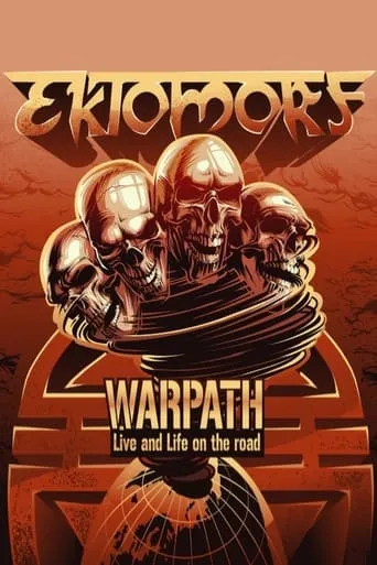 Ektomorf - Warpath (Live And Life On The Road) movie poster - Rated 8/10
